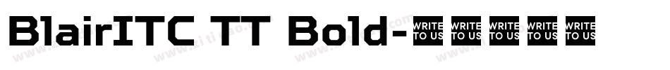 BlairITC TT Bold字体转换